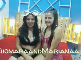 XiiomaraandMarianaa