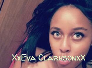 XxEva_ClarksonxX