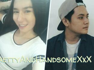 XxXPrettyAndHandsomeXxX