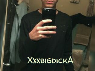 XxxbigdickA
