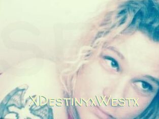 XDestinyxWestx