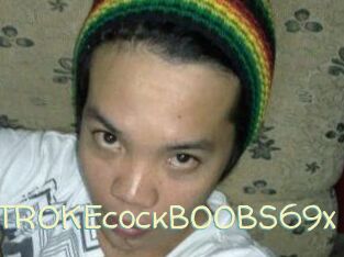 XSTROKEcockBOOBS69x
