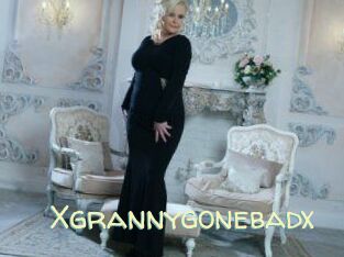 Xgrannygonebadx