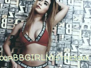 XxYourBBGIRLMistressxx
