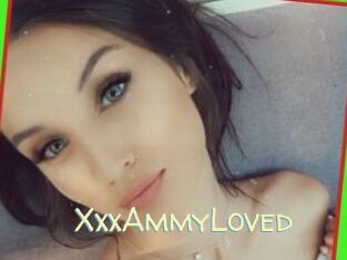 XxxAmmyLoved