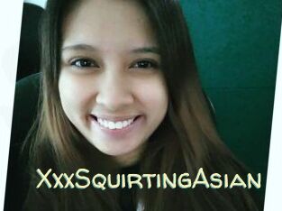 XxxSquirtingAsian