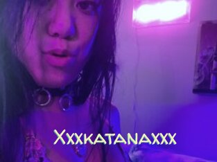 Xxxkatanaxxx