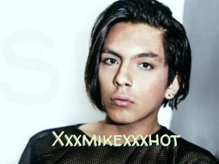 Xxxmikexxxhot