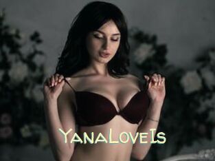 YanaLoveIs