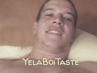 YelaBoiTaste