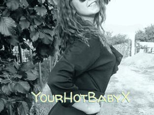 YourHotBabyX