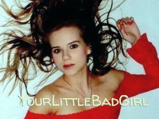 YourLittleBadGirl