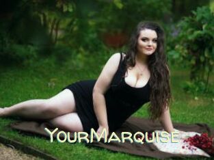 YourMarquise