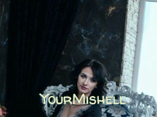 YourMishell