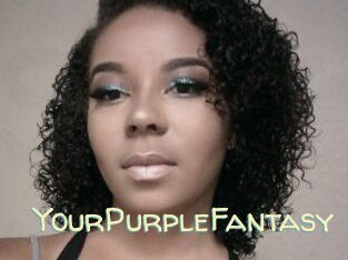 YourPurpleFantasy