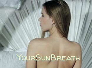 YourSunBreath
