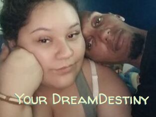 Your_DreamDestiny
