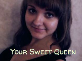 Your_Sweet_Queen