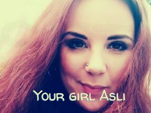 Your_girl_Asli