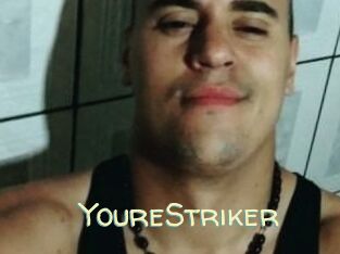 YoureStriker