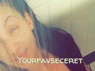 Yourfavseceret