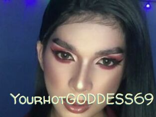 YourhotGODDESS69