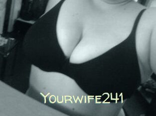 Yourwife241