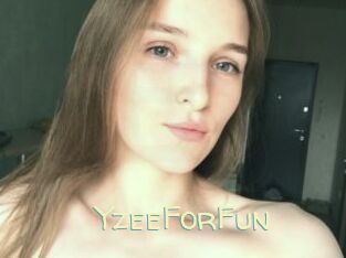 YzeeForFun