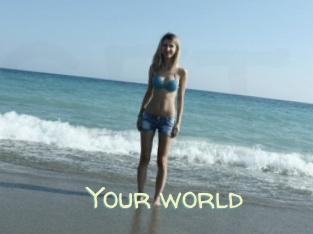 Your_world