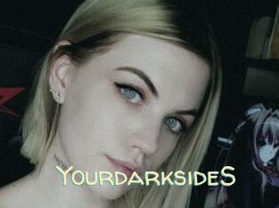 YourdarksideS
