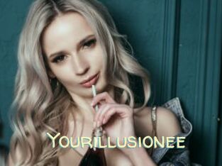 Yourillusionee