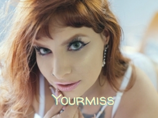 Yourmiss