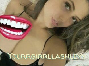 Yourrgirrllashleyy