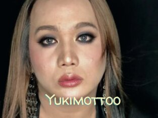 Yukimottoo