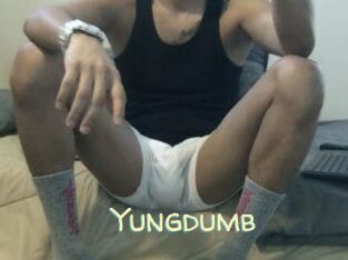 Yungdumb