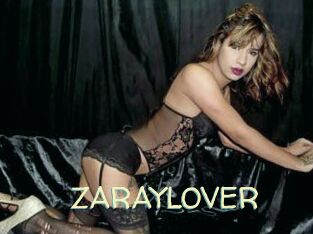 ZARAYLOVER