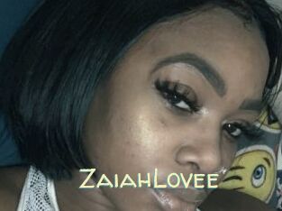 ZaiahLovee