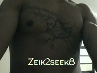 Zeik2seek8