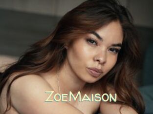 ZoeMaison
