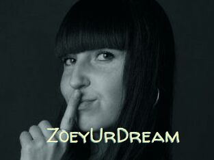 ZoeyUrDream