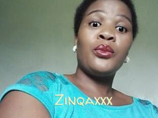 Zinqaxxx